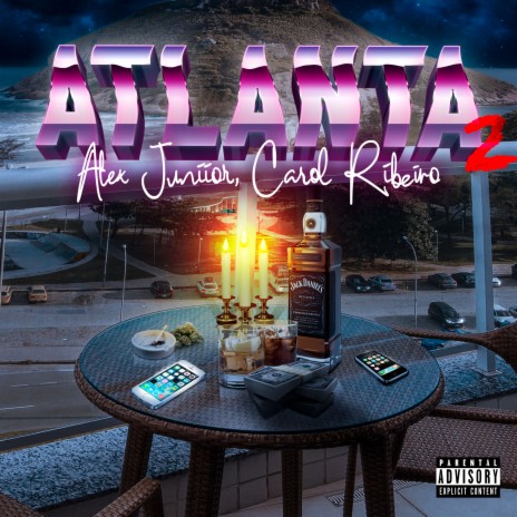 Atlanta 2 ft. Caroll Ribeiro | Boomplay Music