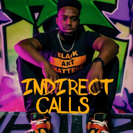Indirect Calls | Boomplay Music