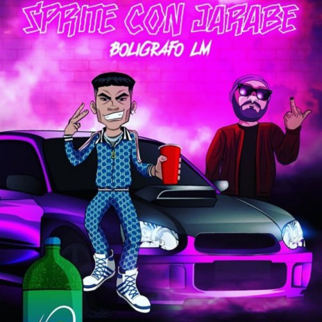 Sprite con jarabe | Boomplay Music