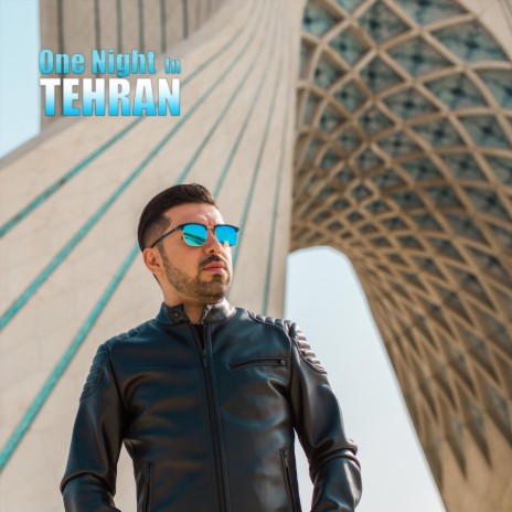 One Night in Tehran | Boomplay Music