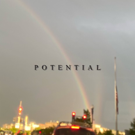 Potential | Boomplay Music