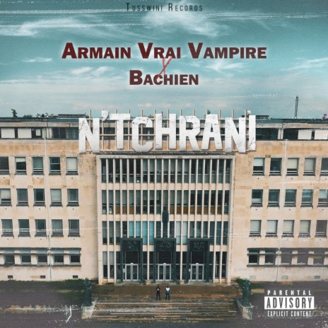 N'TCHRANI ft. Bachien | Boomplay Music