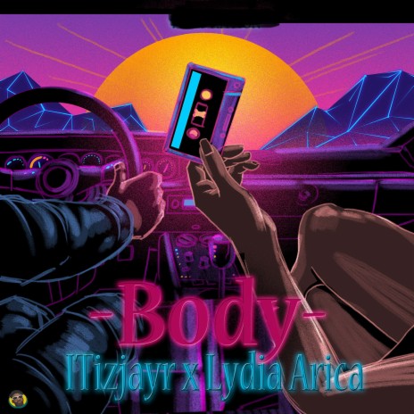 Body ft. Lydia Arica | Boomplay Music
