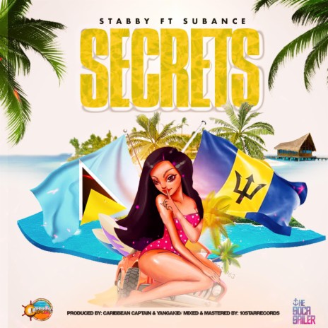 Secrets ft. Stabby & Subance | Boomplay Music