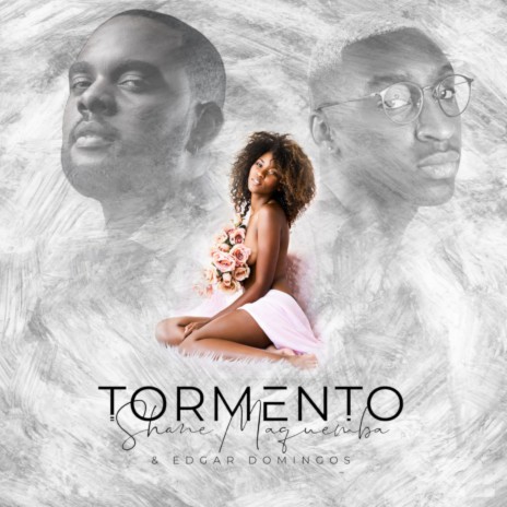 Tormento ft. Edgar Domingos | Boomplay Music