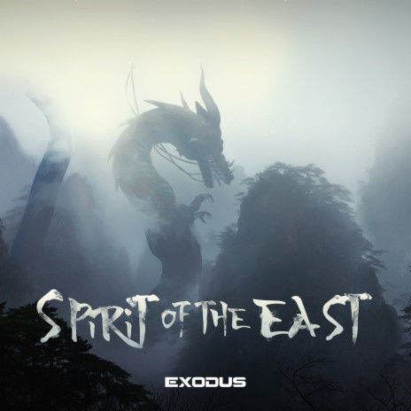 Spirit Of The East | Boomplay Music