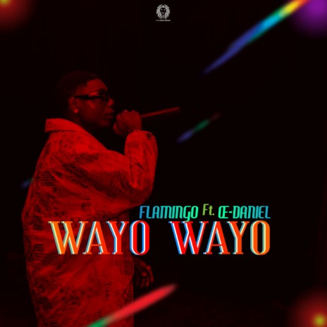 Wayo Wayo ft. Œ-Daniel | Boomplay Music