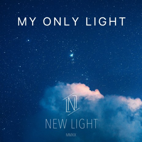 My Only Light | Boomplay Music