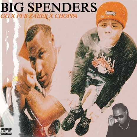 Big Spenders ft. FFB ZAEEE & Nhg Luu | Boomplay Music