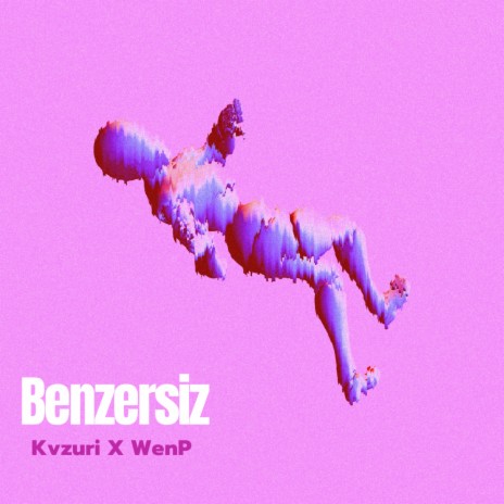 BENZERSİZ ft. wenP | Boomplay Music