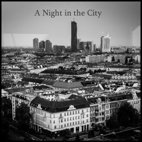 A Night in the City (The Morning After)