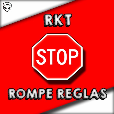 RKT ROMPE REGLAS | Boomplay Music