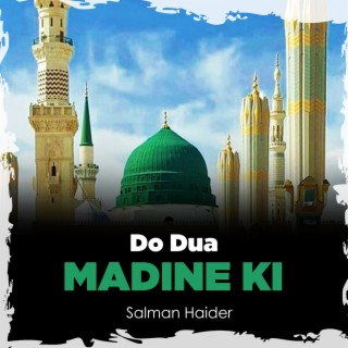 Do Dua Madine Ki