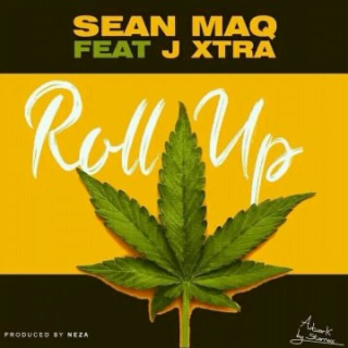 Sean Maq ft Jr Xtra - Rollup