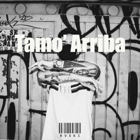 Tamo' Arriba | Boomplay Music