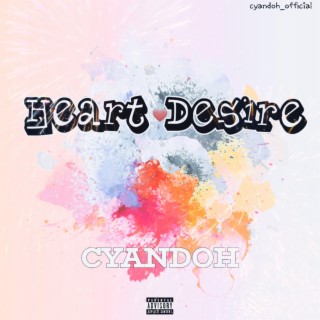 Heart desire lyrics | Boomplay Music