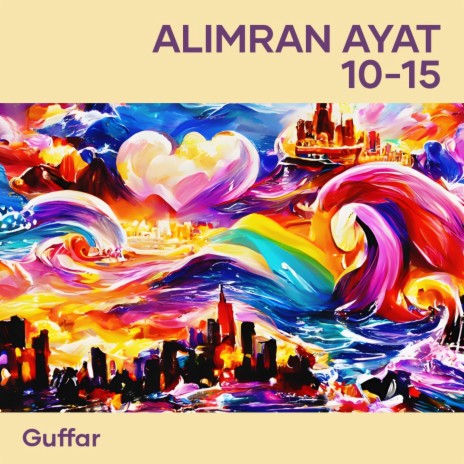 Alimran Ayat 10-15 | Boomplay Music