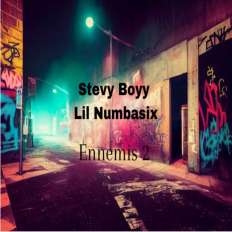 Ennemis 2 ft. Lil Numbasix | Boomplay Music