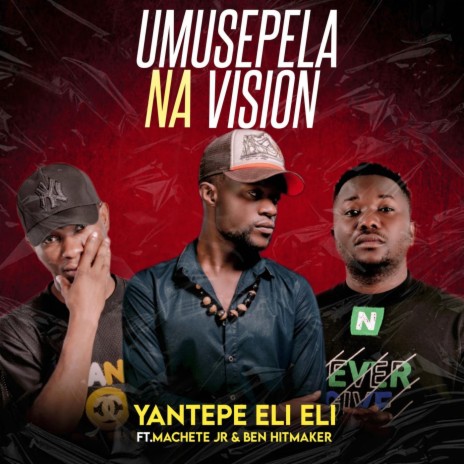 Umusepela Na Vision (feat. Machete JR & Ben Hitmaker)