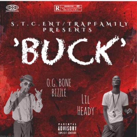 Buck ft. Lil Heady | Boomplay Music