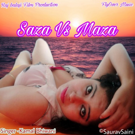 Saza Vs Maza | Boomplay Music