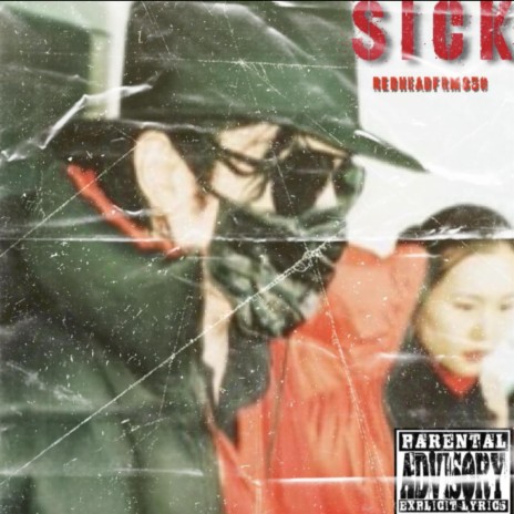 Sick | Boomplay Music