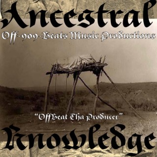 Ancestral Knowledge