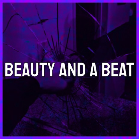 Beauty and a Beat (Cover)