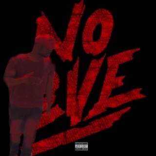 No Love