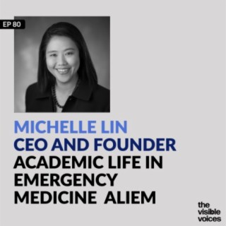 Michelle Lin CEO and Founder Academic Life in Emergency Medicine