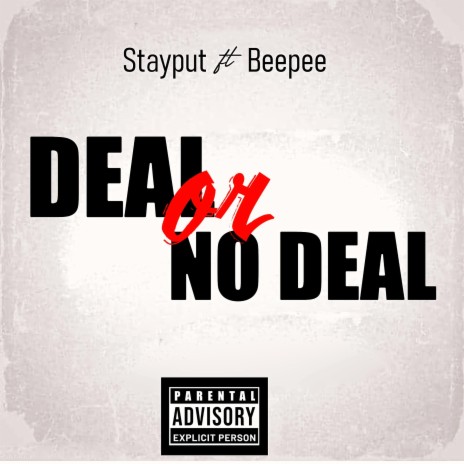 Deal or No Deal (Radio Edit) ft. Beepee