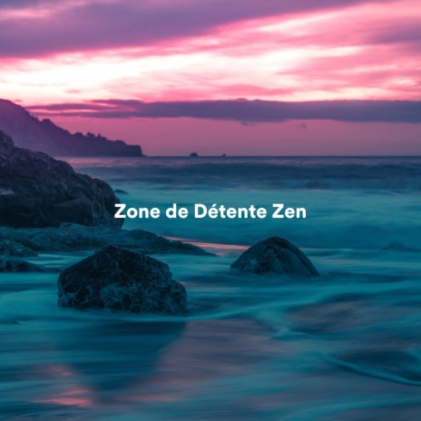 Out There ft. Zone de Détente & Musique de Relaxation