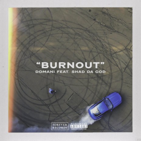 Burnout ft. Shad Da God | Boomplay Music