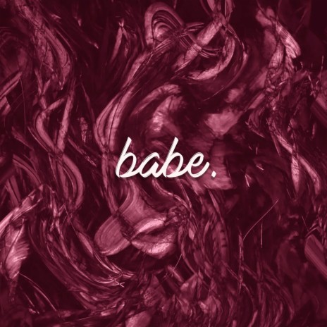 BABE | Boomplay Music