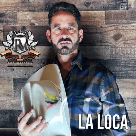 LA LOCA | Boomplay Music