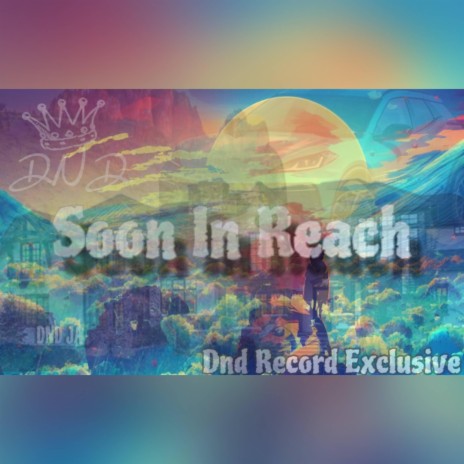 Soon In Reach