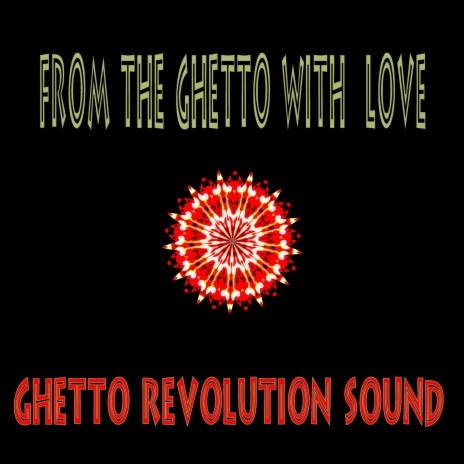 From The Ghetto With Love | Boomplay Music