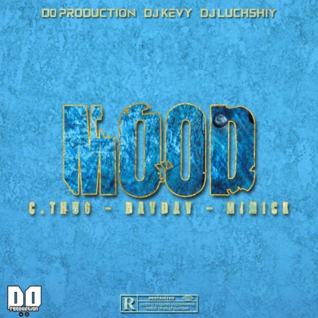 Mood ft. C-Thug, Mimick & Davdav | Boomplay Music