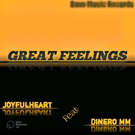 Great Feelings (feat. Dinero Mm) | Boomplay Music