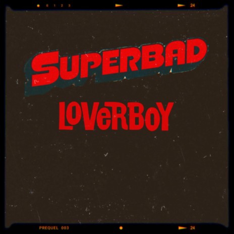 Superbad Loverboy | Boomplay Music