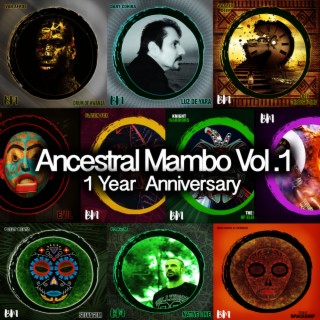 Ancestral Mambo Vol1