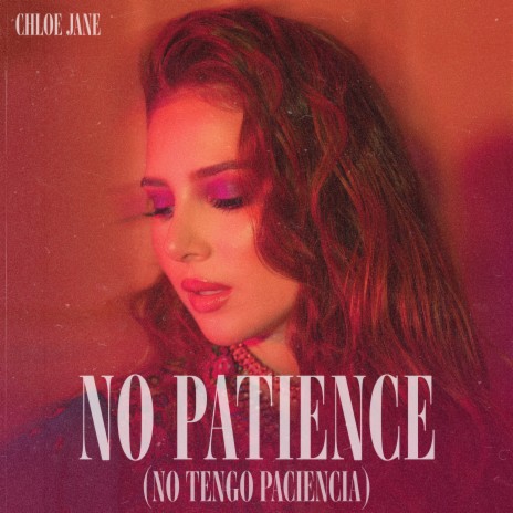 No Patience (No Tengo Paciencia) | Boomplay Music