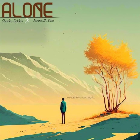 ALONE ft. Jason | Boomplay Music