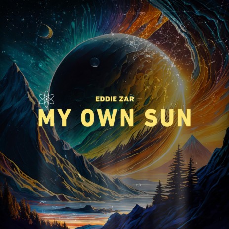 My Own Sun | Boomplay Music