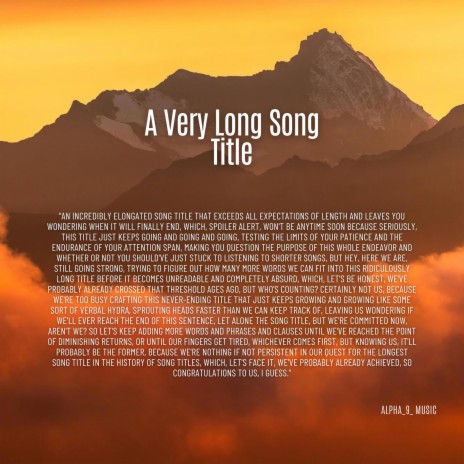 A Very Long Song Title | Boomplay Music
