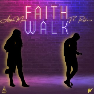 Faith Walk