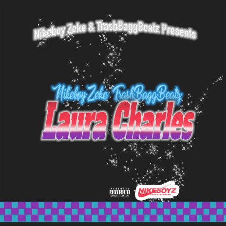 Laura Charles ft. TrashBaggBeatz | Boomplay Music