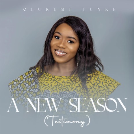 A New Season (Testimony) | Boomplay Music