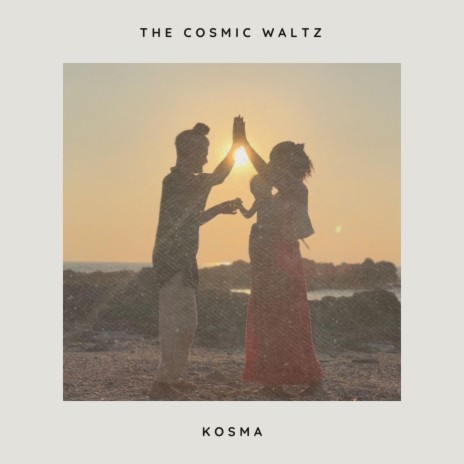 The Cosmic Waltz | Boomplay Music