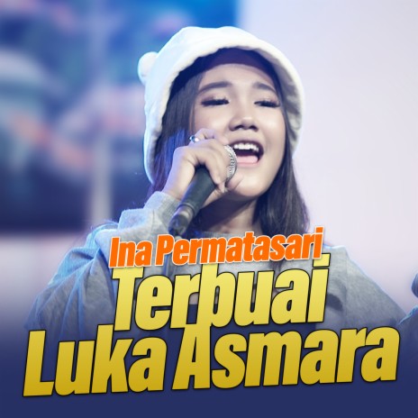 Terbuai Luka Asmara | Boomplay Music